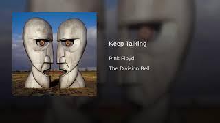 Keep Talking/Pink Floyd*****