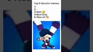 Top 5 Genshin memes 47 #genshinshorts #genshinimpact #genshinmemes #genshinedits ..