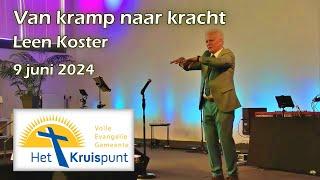 "Van kramp naar kracht" - voorganger Leen Koster - 9 juni 2024 - 10:00 uur