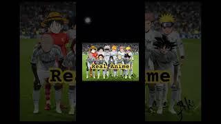 Real madrid in anime #sonic #anime