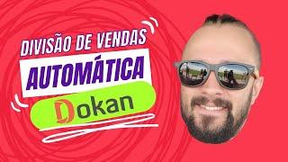 Como fazer Split Automático das Vendas no Dokan