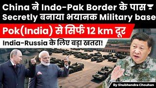 India, Russia Shocked!! China secretly Built Military base in Tajikistan, 12 Km from PoK part of BRI