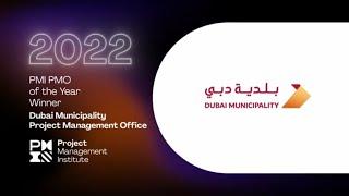 2022 PMI PMO of the Year Award Winner: Dubai Municipality Project Management Office