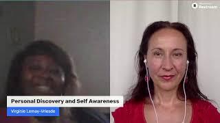 Personal Discovery and Self Awareness - Virginie Lemay-Vriesde