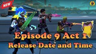 VALORANT Episode 9 Act 1 Release Date and Time | Valorant Update | @AvengerGaming71