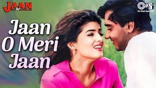 Jaan O Meri Jaan | Jaan | Ajay Devgn, Twinkle Khanna| Manhar Udhas, Alka Yagnik,90s hits hindi songs