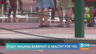 Why walking barefoot might actually be good for you