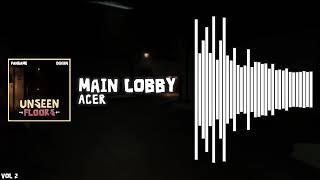 UNSEEN FLOORS OST VOL 2 / MAIN LOBBY