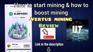 Vertus mining review | How to start mining & how to boost mining faster.