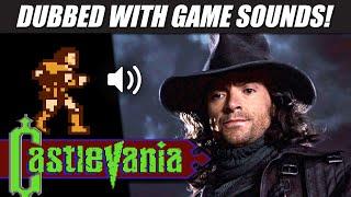 'Van Helsing' dubbed with CASTLEVANIA game sounds! | RetroSFX