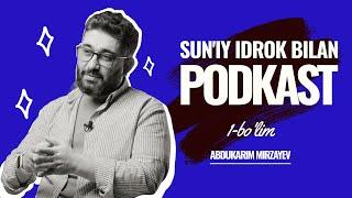 Noinson bilan podkast | 1-bo'lim | @XizrAbdulkarim #abdukarimmirzayev