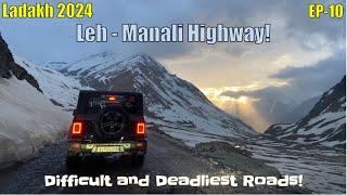 Day 11 | Leh - Manali Highway Pe Phas Gaye | The Most Deadliest Roads Of India | LivingDreams