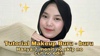 TUTORIAL MAKEUP BURU BURU HANYA 7 MENIT ANTI GAGAL | MAKEUP SIMPLE DAN CEPAT | @SreezyAnugrahR