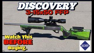 Discovery 3-15X50 FFP Scope Review - A real solid scope with one Big Problem.