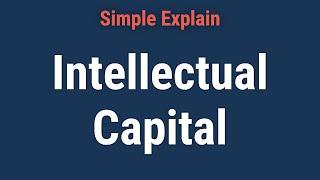 What Is Intellectual Capital?