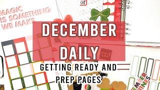 December Daily | Ali Edwards | Getting Ready and Prep Pages