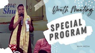 Special Program by Sis. Mino | Youth Meeting | HIM Media