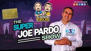 Episode 545 - Overwhelmed with Business? Check our Super Joe Pardo