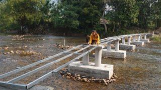 My Travel Holiday 60 Days Building a iron bridge 10k$ over stream - Welded bridge deck iron frame