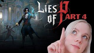 Lies of P - First Playthrough - Part 4 | @Suada_ on #twitch