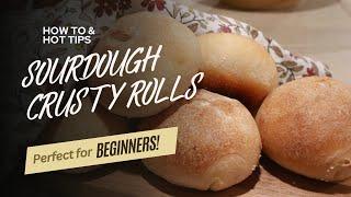 No Fail, Step by Step, Beginner Friendly Recipe for Rustic Sourdough Rolls ~ Crusty Sourdough Rolls