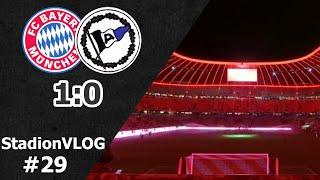 StadionVLOG #29 - FC Bayern München vs. Arminia Bielefeld 1:0