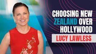 Lucy Lawless: Choosing New Zealand Over Hollywood