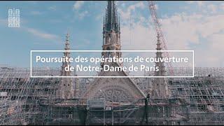 Restauration de la couverture de Notre-Dame de Paris - Partie 2, juin 2024