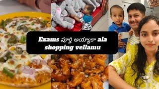 Ma ayana exams పూర్తి అవగానే అలా shopping vellamu|| chala relief ga anipinchindhi