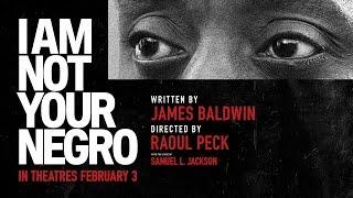 I Am Not Your Negro - Official Trailer