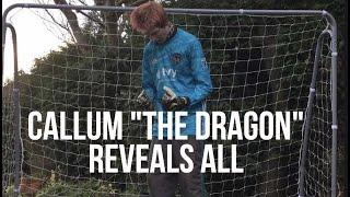 Cal The Dragon Reveals ALL - The Callum "The Dragon" Whitworth Interview - 21/06/2021