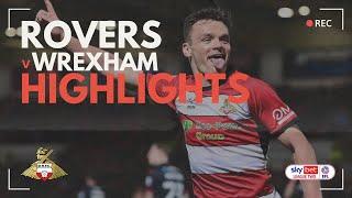 HIGHLIGHTS | Doncaster Rovers 1 Wrexham 0