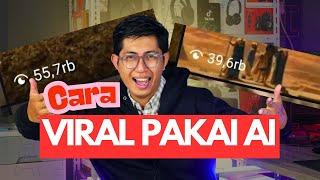 Bikin Konten Pakai AI TANPA WAJAH Bisa VIRAL!!