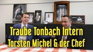 Traube Tonbach: Torsten Michel und der Chef erzählen