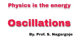 Oscillations (Part- 4)