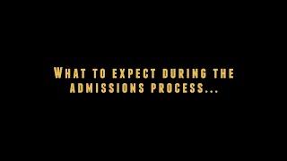 What to Expect During the Admissions Process