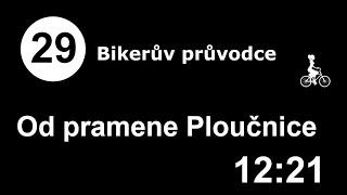29 - Cyklobludišťák, cyklovýlet od pramenů Ploučnice k soutoku s Labem.
