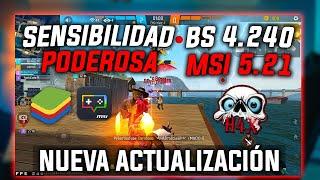 MEJOR SENSIBILIDAD PARA BLUESTACKS 4.240 y MSI 5.21 - NUEVA ACTUALIZACIÓN y NUEVOS AJUSTES 