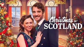 Christmas in Scotland FULL MOVIE | Christmas Movies | Holiday Romance Movies | Empress Movies