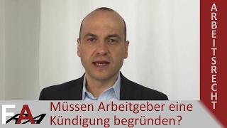 Müssen Kündigungen begründet werden? | Fachanwalt Arbeitsrecht