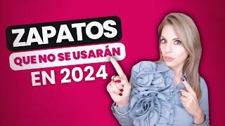 ZAPATOS QUE YA NO SE USAN EN 2024