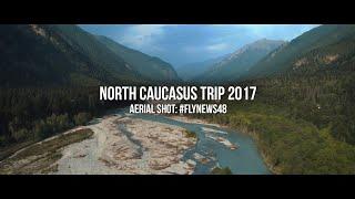 North Caucasus trip 2017