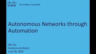 Autonomous Networks through Automation