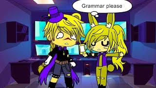 Cassidy needs grammarly FNAF (orignal concept)