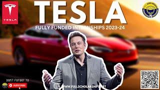 Tesla Internships - Fully Funded Tesla Internships Program 2023-2024 without IELTS