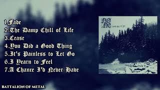 NONE - Damp Chill of Life (FULL ALBUM)  DEPRESSIVE BLACK METAL