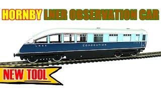 FANTASTIC (NEW TOOL) REVIEW HORNBY LNER CORONATION OBSERVATION CAR