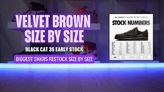 Jordan 1 TRAVIS SCOTT Velvet Brown STOCK NUMBERS + Jordan 3 BLACK CAT & SNKRS Restock Alert!