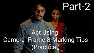 Acting performed using Camera Frame & Marking Tips | Himanshu and Samruddhi Chandawarkar | Hindi |