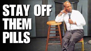 Stay Off Them Pills | Ali Siddiq Stand Up Comedy